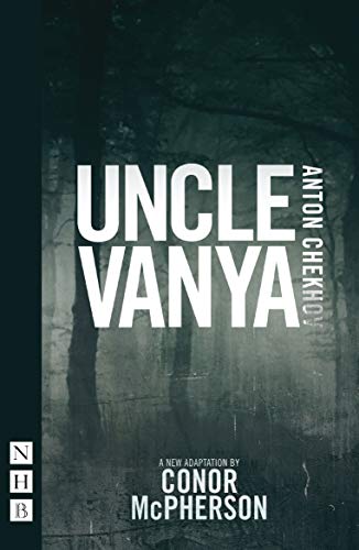 Conor McPherson-Uncle Vanya