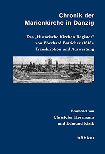 Christofer Herrmann-Chronik der Marienkirche in Danzig