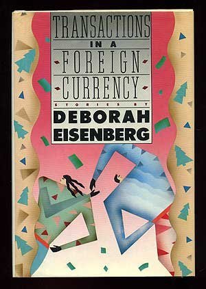 Deborah Eisenberg-Transactions in a foreign currency.