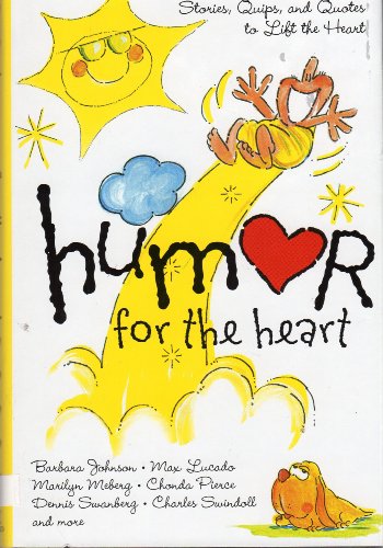 Humor for the Heart - Barbara    Johnson
