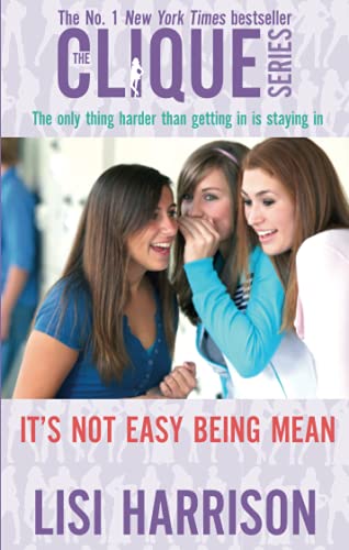 Lisi Harrison-It's Not Easy Being Mean