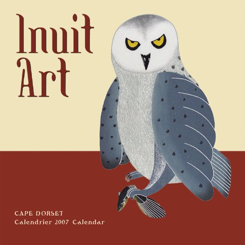 Inuit Art 2007 Mini Wall Calendar - 