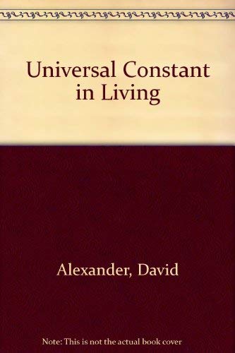 Universal constant in living - F. Matthias Alexander