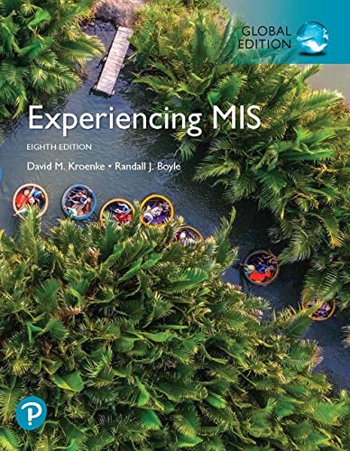 David M. Kroenke-Experiencing MIS, Global Edition
