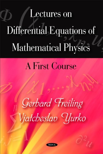 Lectures on the differential equations of mathematical physics