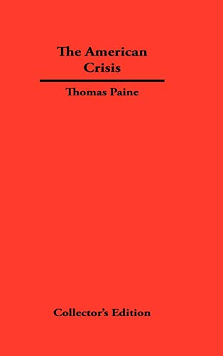 The American Crisis - Thomas Paine