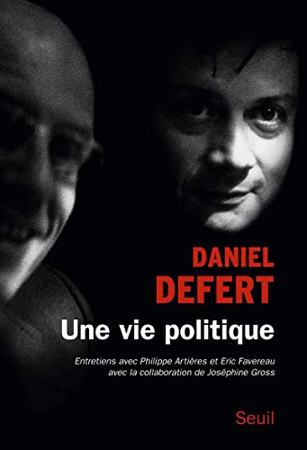 Daniel Defert-Une vie politique