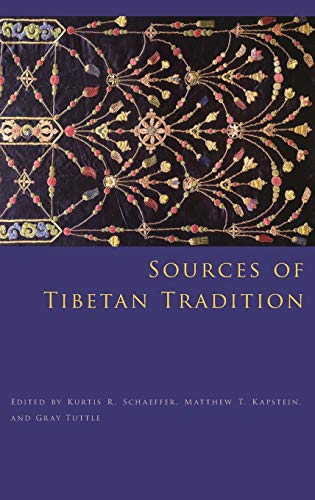 Kurtis R. Schaeffer-Sources of Tibetan Tradition (Introduction to Asian Civilizations)