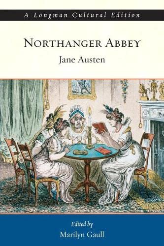 Jane Austen's Northanger Abbey - Jane Austen