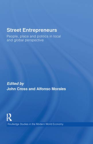 Street Entrepreneurs: - Cross/Morales
