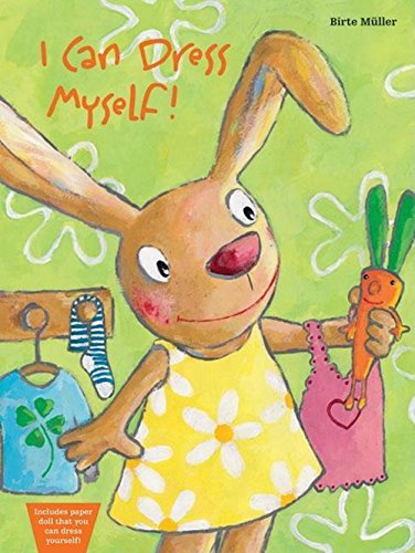 I Can Dress Myself! - Birte Muller