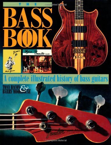 The bass book - Tony Bacon