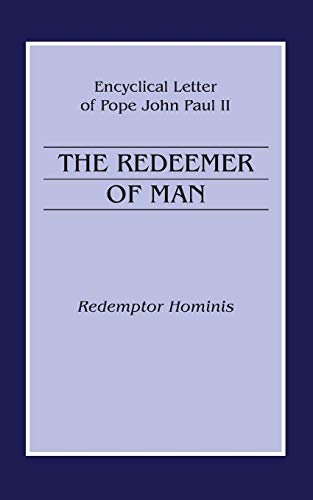 Pope John Paul II-Redeemer of Man