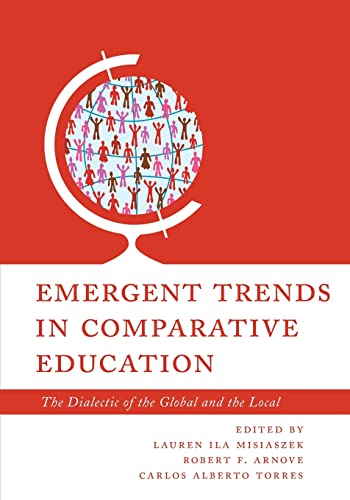 Comparative Education Emergent Trends - Carlos Alberto Torres