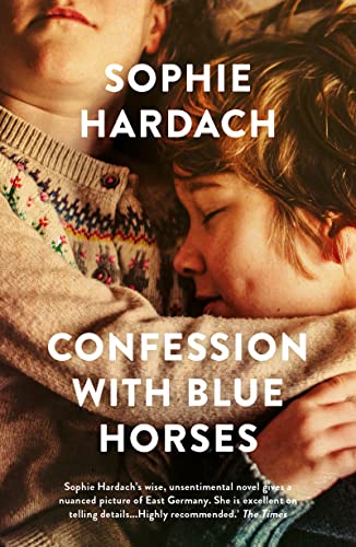 Sophie Hardach-Confession with Blue Horses