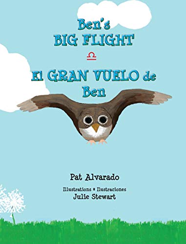 Pat Alvarado-Ben's Big Flight * El gran vuelo de Ben