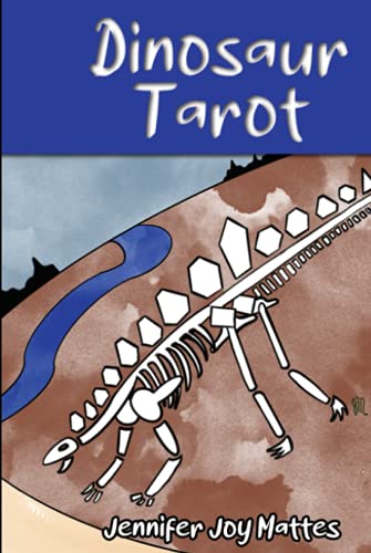 Dinosaur Tarot - Jennifer Mattes