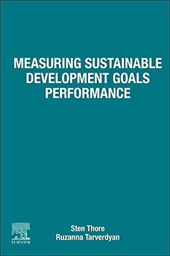 Measuring Sustainable Development Goals Performance - Sten A. O. Thore