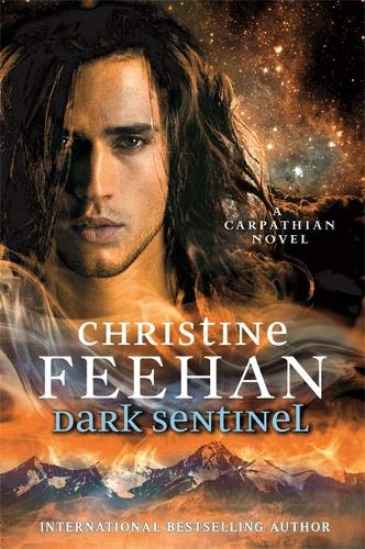 Dark Sentinel - Christine Feehan