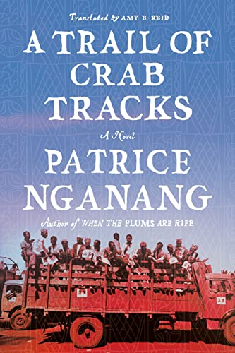 Patrice Nganang-Trail of Crab Tracks