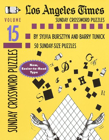 Sylvia Bursztyn-Los Angeles Times Sunday Crossword Puzzles, Vol. 15