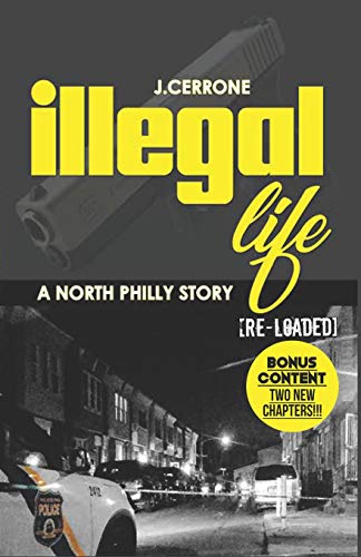 Illegal Life - J. Cerrone Smith