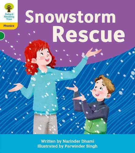 Oxford Reading Tree : Floppy's Phonics Decoding Practice : Oxford Level 5 : Snowstorm Rescue - Narinder Dhami