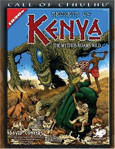 Secrets of Kenya (Call of Cthulhu) - David Conyers