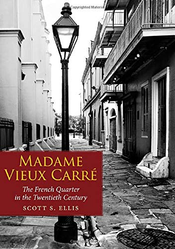 Madame Vieux Carré - Scott S. Ellis