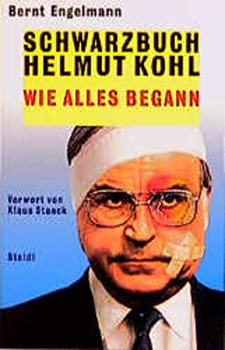 Schwarzbuch Helmut Kohl - Bernt Engelmann
