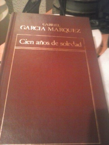 Gabriel Garcia Marquez-Cien años de soledad