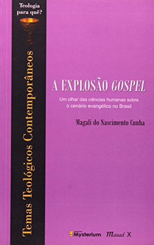 Explosão gospel - Magali Do Nascimento Cunha