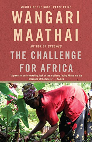 The Challenge for Africa - Wangari Maathai