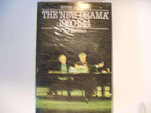 Jan McDonald-New Drama, 1900-1914 (Grove Press Modern Dramatists)