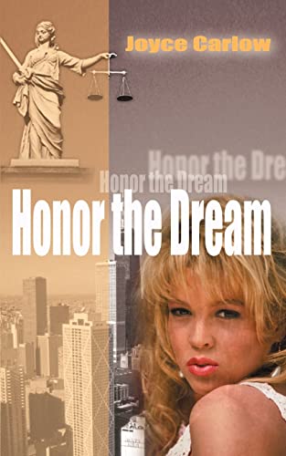 Honor the Dream - Joyce Carlow