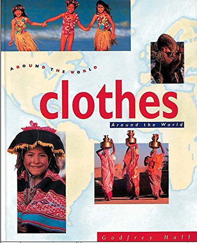 Godfrey Hall-Clothes Around the World