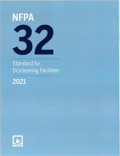 National Fire Protection Association-NFPA 32 Standard for Drycleaning Facilities