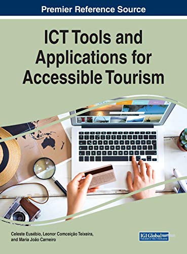 ICT Tools and Applications for Accessible Tourism - Celeste Eusébio