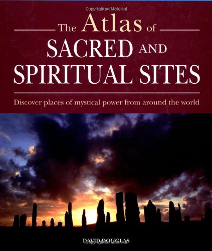 The Atlas of Sacred and Spiritual Sites - Keith Tutt