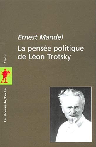 Ernest Mandel-Pensée politique de Léon Trotsky