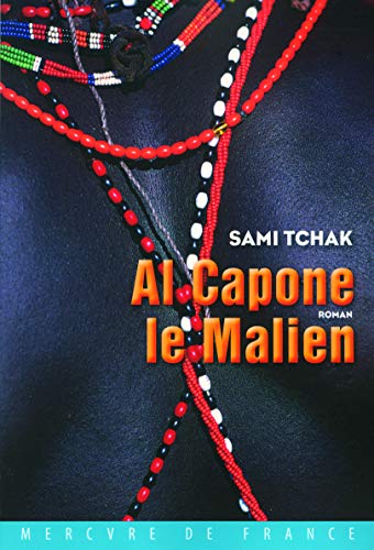 Sami Tchak-Al Capone le Malien