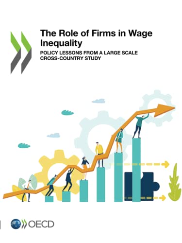 Organisation for Economic Co-operation and Development-Role of Firms in Wage Inequality