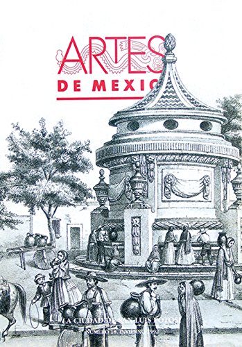 Artes de Mexico-La Ciudad De San Luis Potosi / The City Of San Luis Potosi