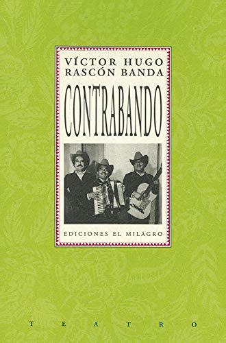 Víctor Hugo Rascón Banda-Contrabando