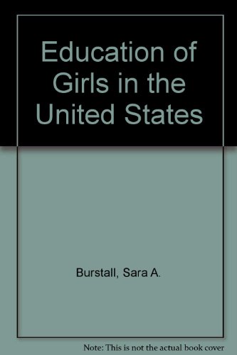 Education of girls in the United States - Burstall Sara A.