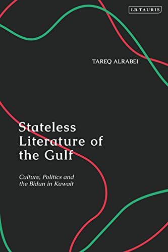 Stateless Literature of the Gulf - Tareq Alrabei