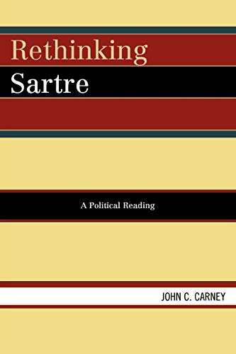 John C. Carney-Rethinking Sartre