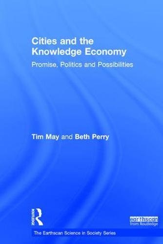 Tim May-Cities and the Knowledge Economy