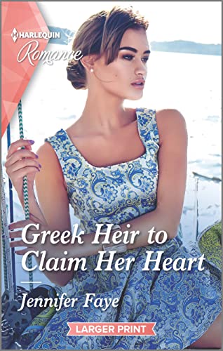 Jennifer Faye-Greek Heir to Claim Her Heart
