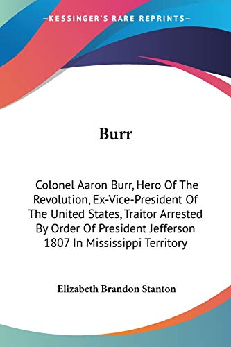 Burr - Elizabeth Brandon Stanton